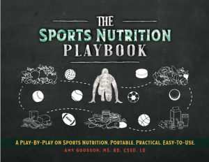The Sports Nutrition Playbook by Amy Goodson